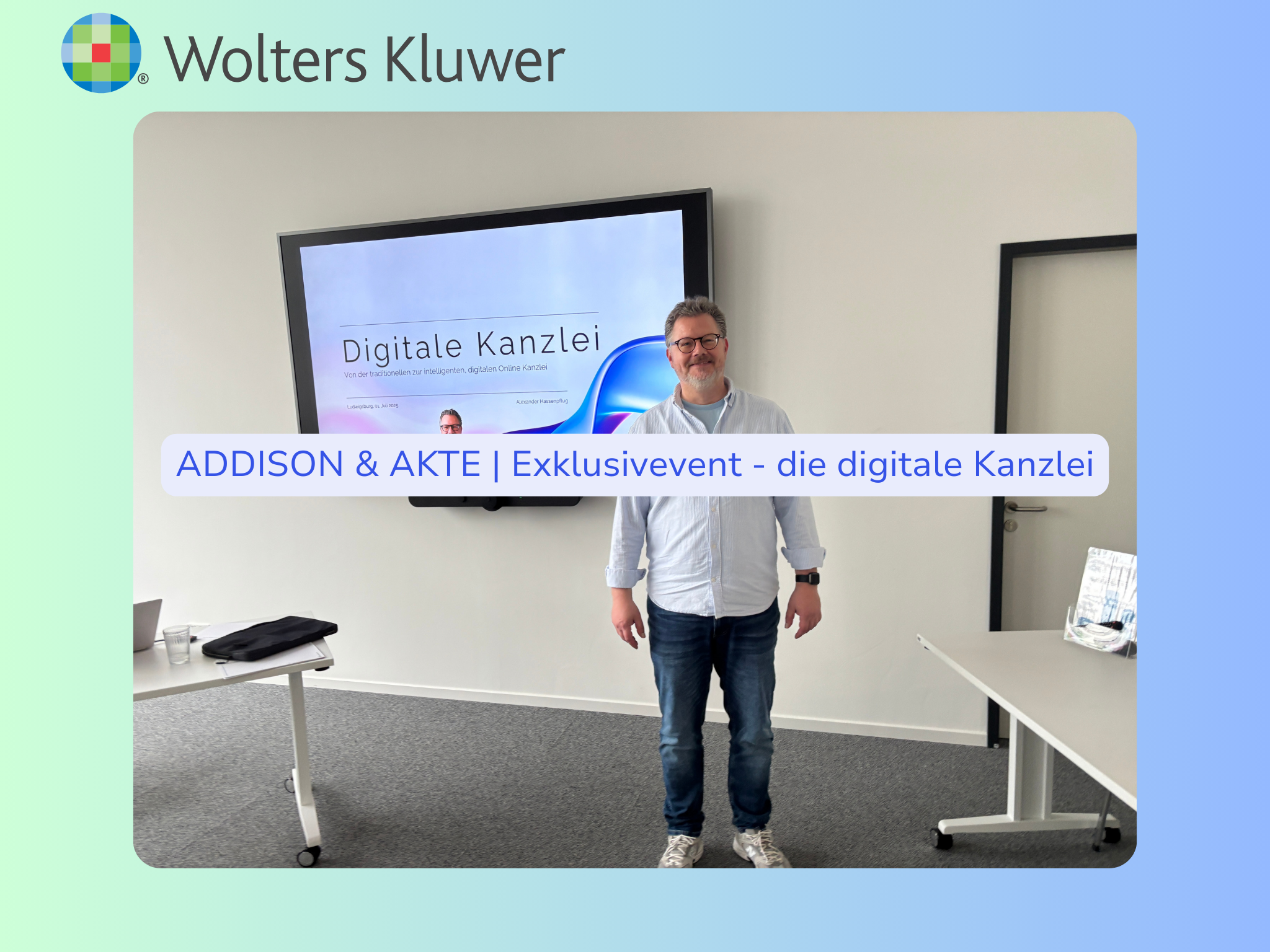 ADDISON & AKTE | Exklusivevent - die digitale Kanzlei