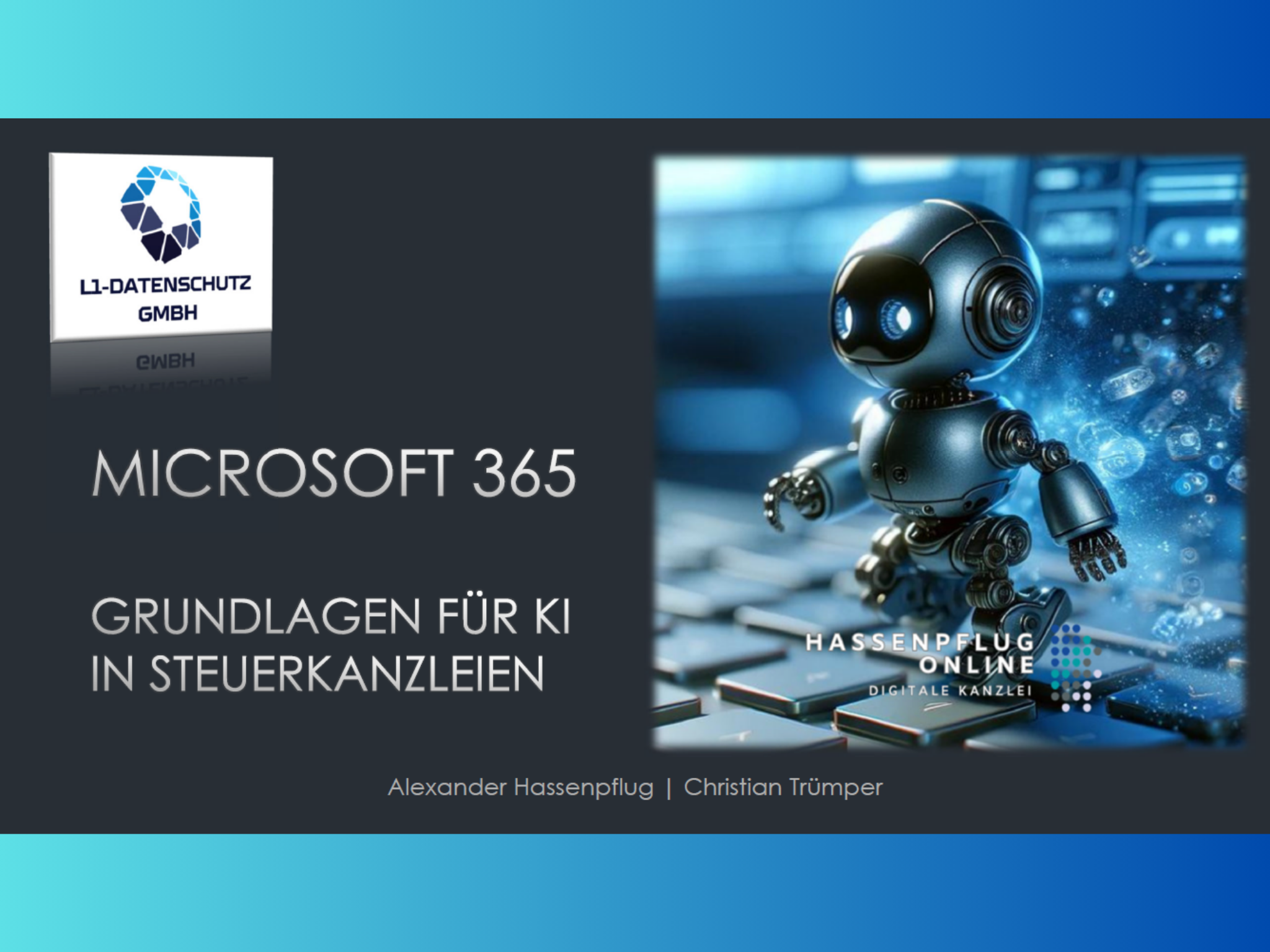 Microsoft 365 - Grundlagen für KI in Steuerkanzleien (Kostenlos für Kammermitglieder)